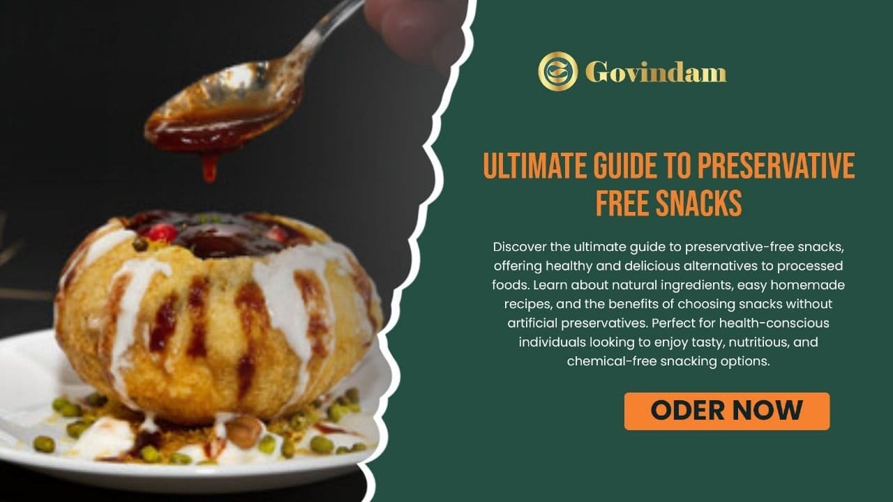 preservative-free snacks healthy natural Indian mithai namkeen options guide
