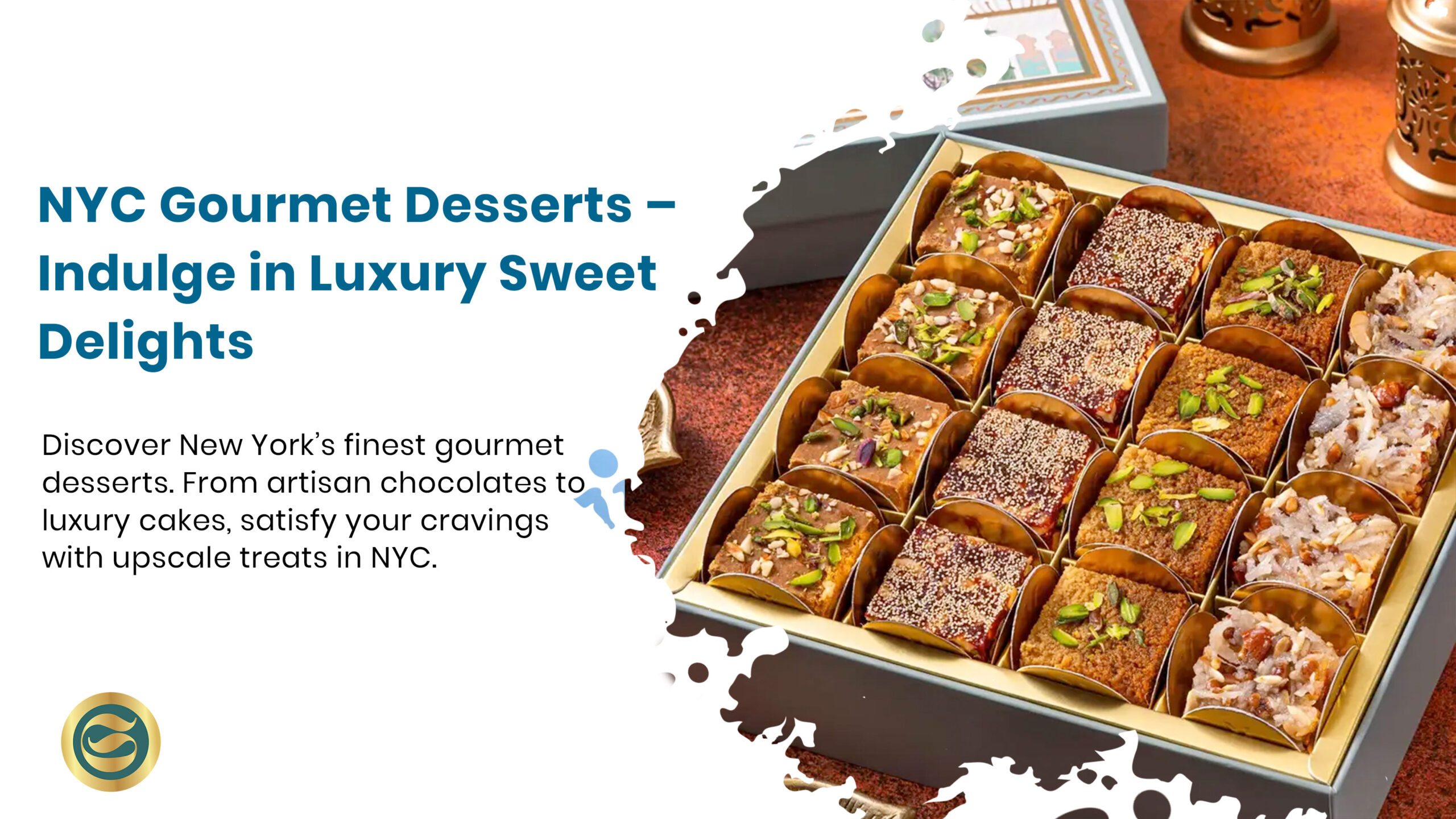 Gourmet Desserts NYC – Indulge in Luxury Sweet Delights