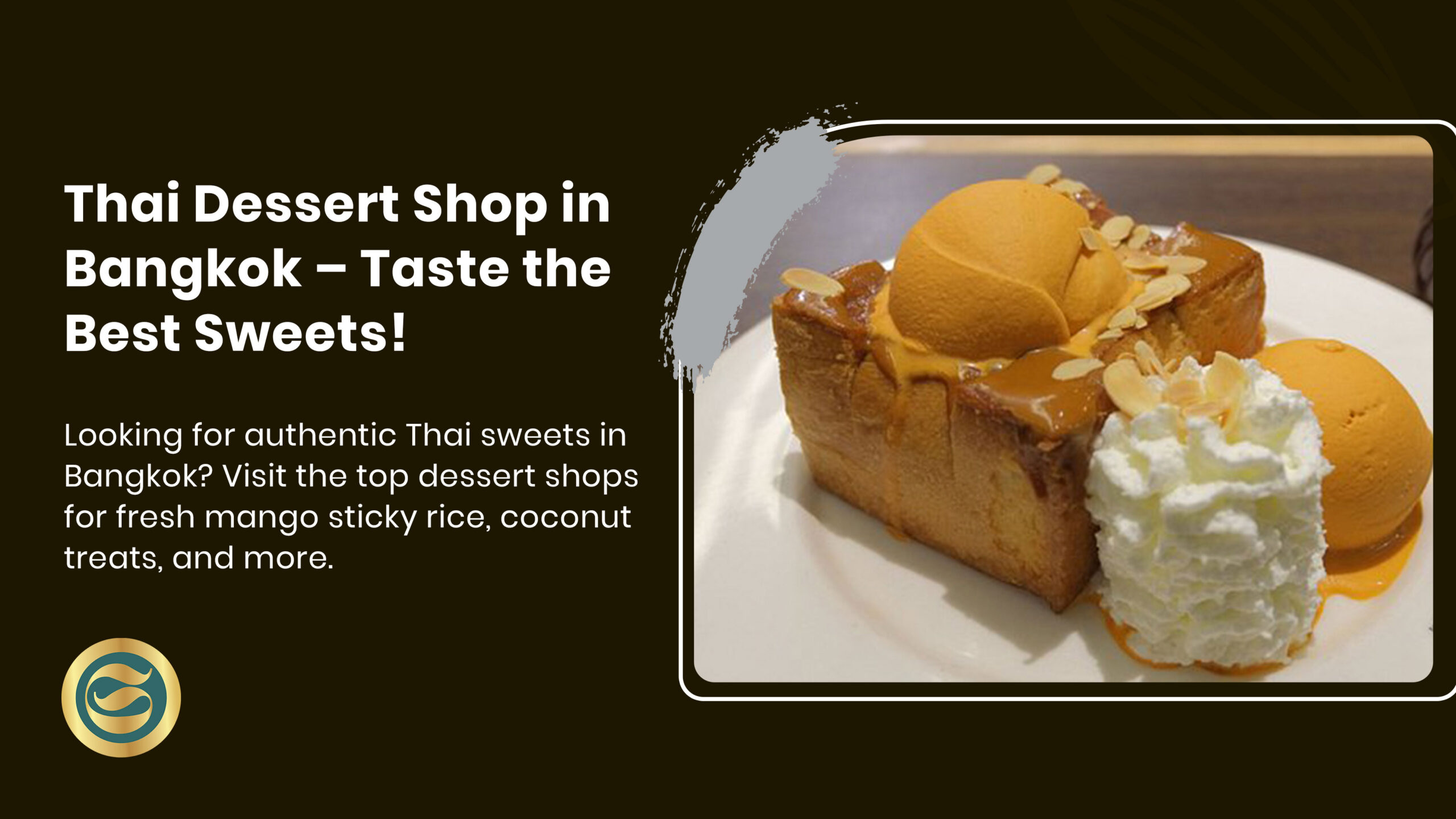 Thai dessert shop Bangkok, authentic Thai sweets, traditional confections, foi thong, look choup, khanom chan, royal Thai desserts