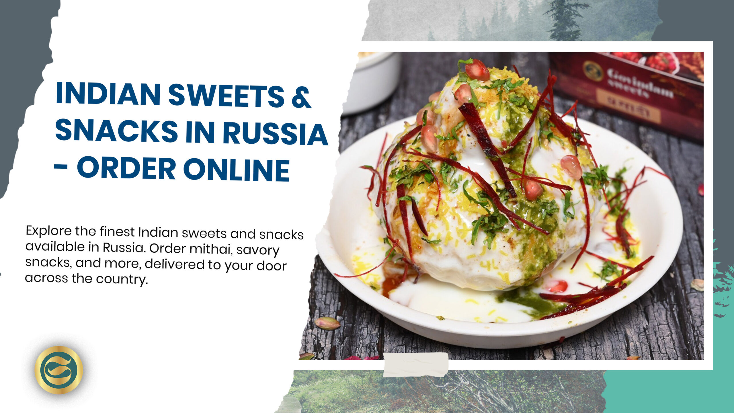 Indian Sweets Snacks Russia | Complete Authentic Guide
