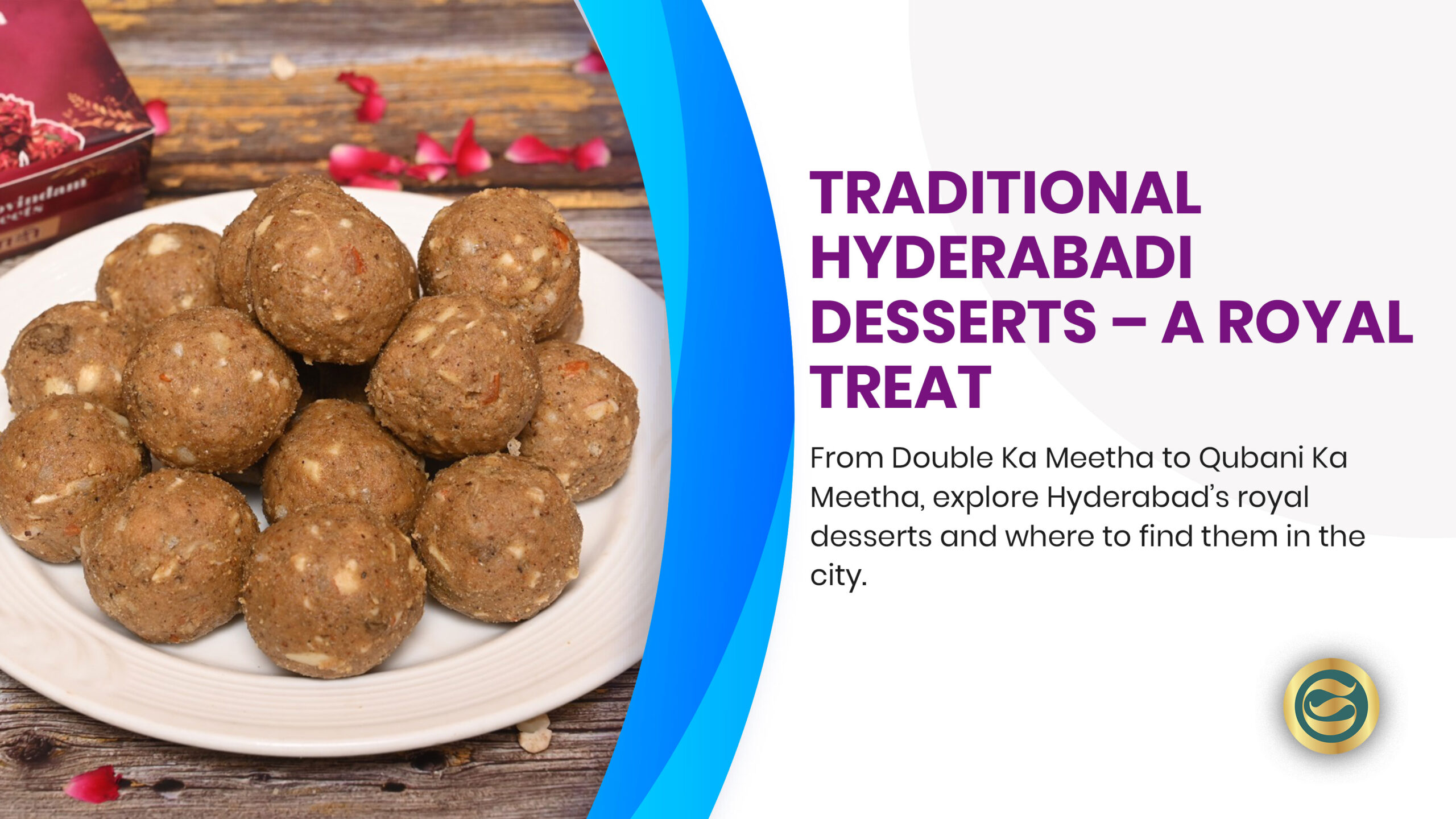 Traditional Hyderabadi desserts including Double Ka Meetha, Qubani Ka Meetha, and other royal Nizami sweets on decorative serving plates.