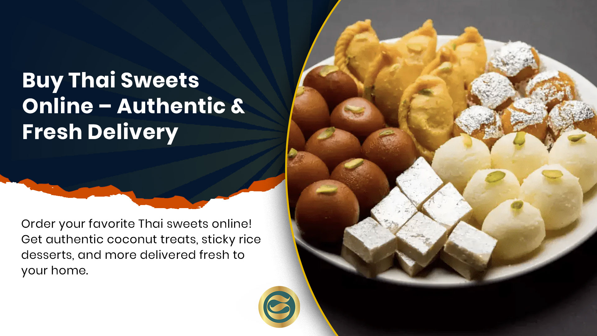 buy Thai sweets online, Thai dessert delivery, authentic Thai treats, traditional Thai confections, shipped desserts, international sweets