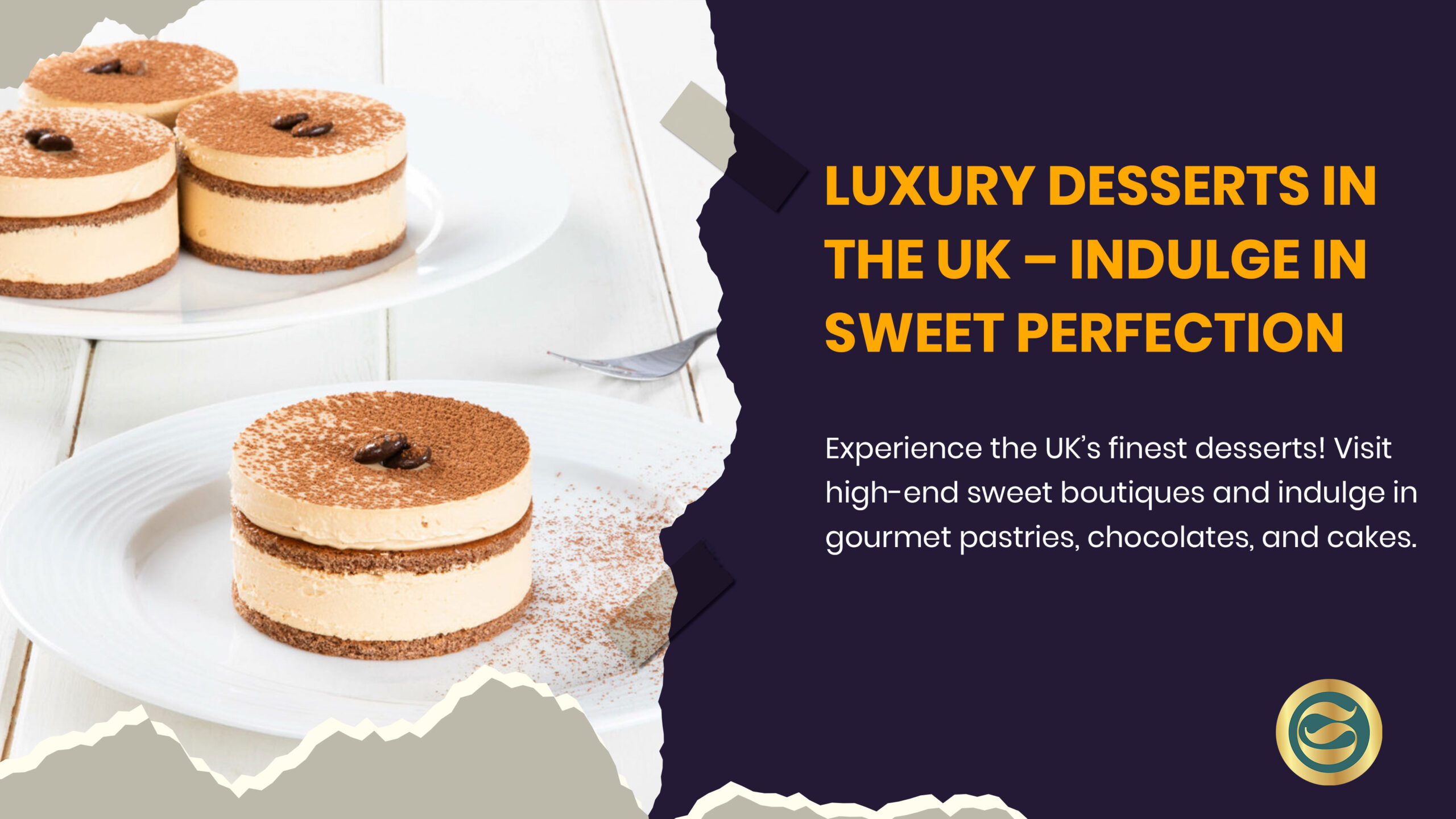 Collection of high-end luxury desserts from the UK's finest patisseries and chocolate boutiques featuring exquisite cakes, handcrafted chocolates, and elegant pastries