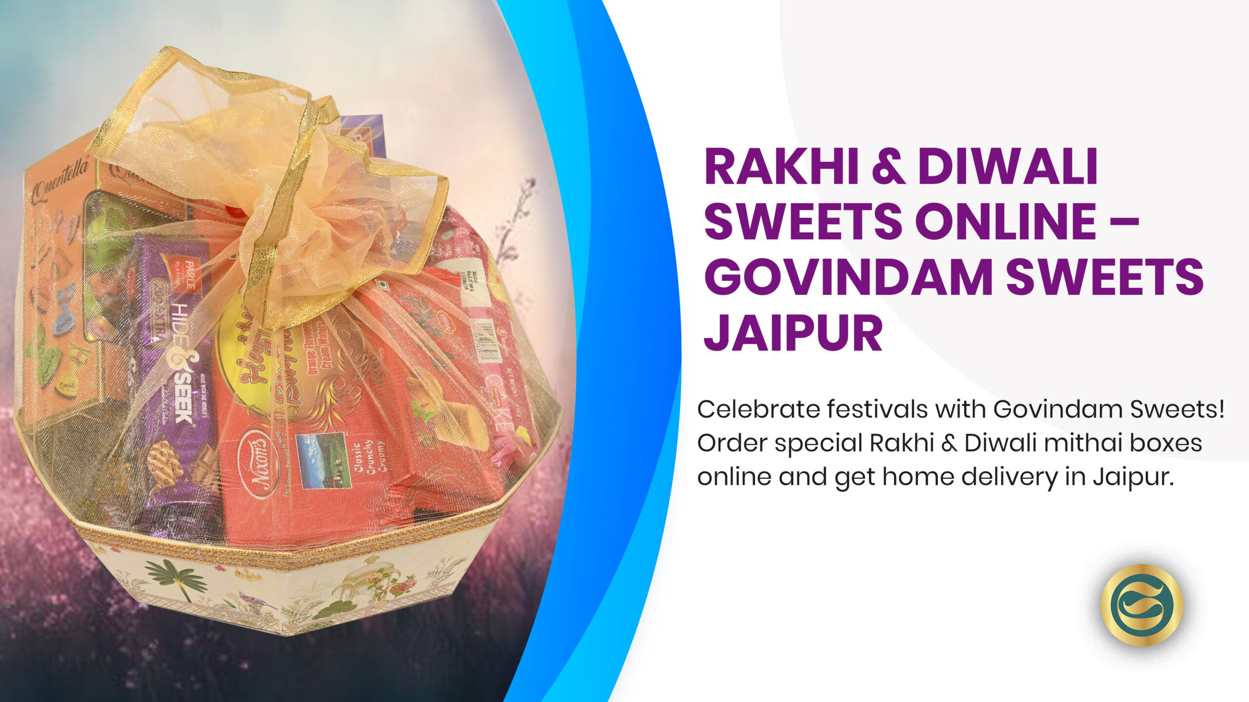 Special Rakhi and Diwali sweets collection from Govindam Sweets Jaipur featuring traditional mithai in festive packaging.