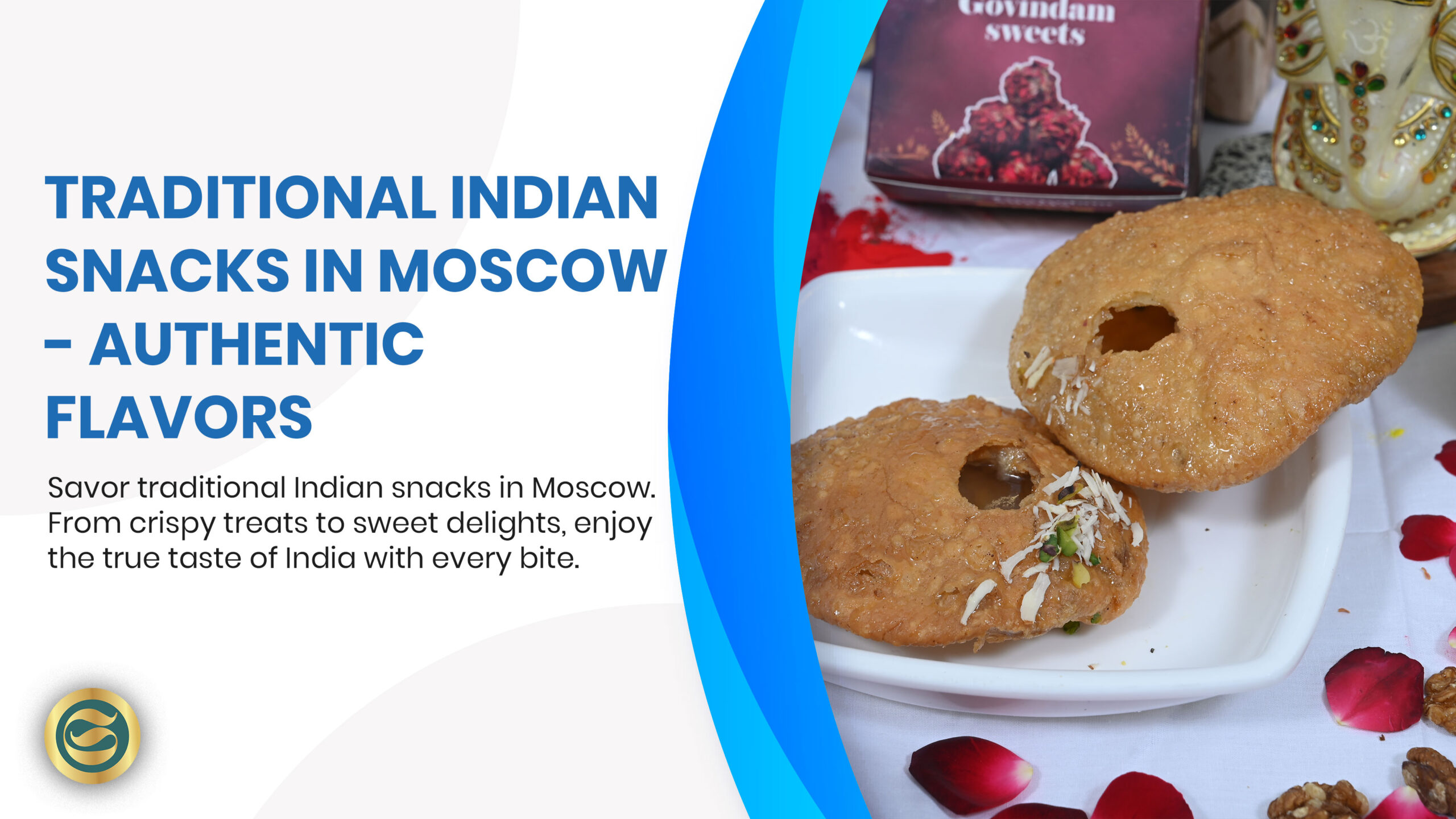 Traditional Indian Snacks Moscow - Authentic Flavors