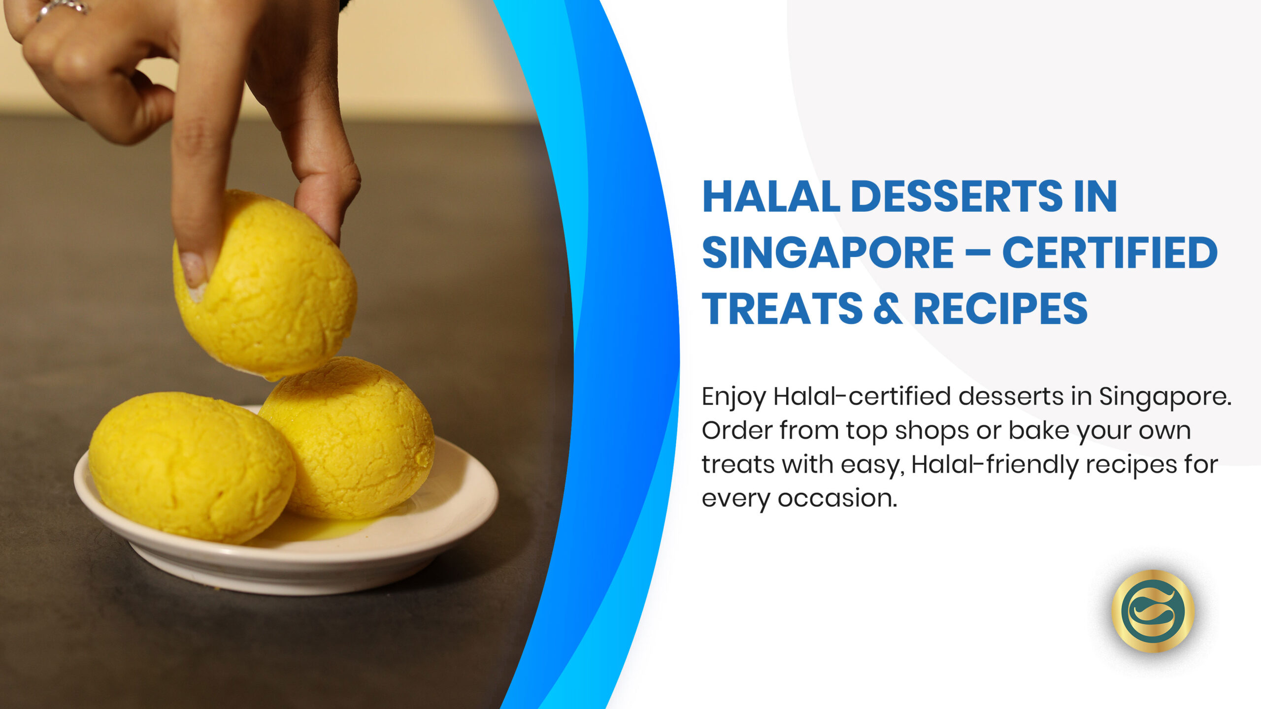 Halal Desserts Singapore, Muslim-friendly bakery, Halal-certified sweets, Malay kueh, ondeh-ondeh cake, Halal mousse, Halal macarons, baklava, MUIS certification, Islamic dietary compliant