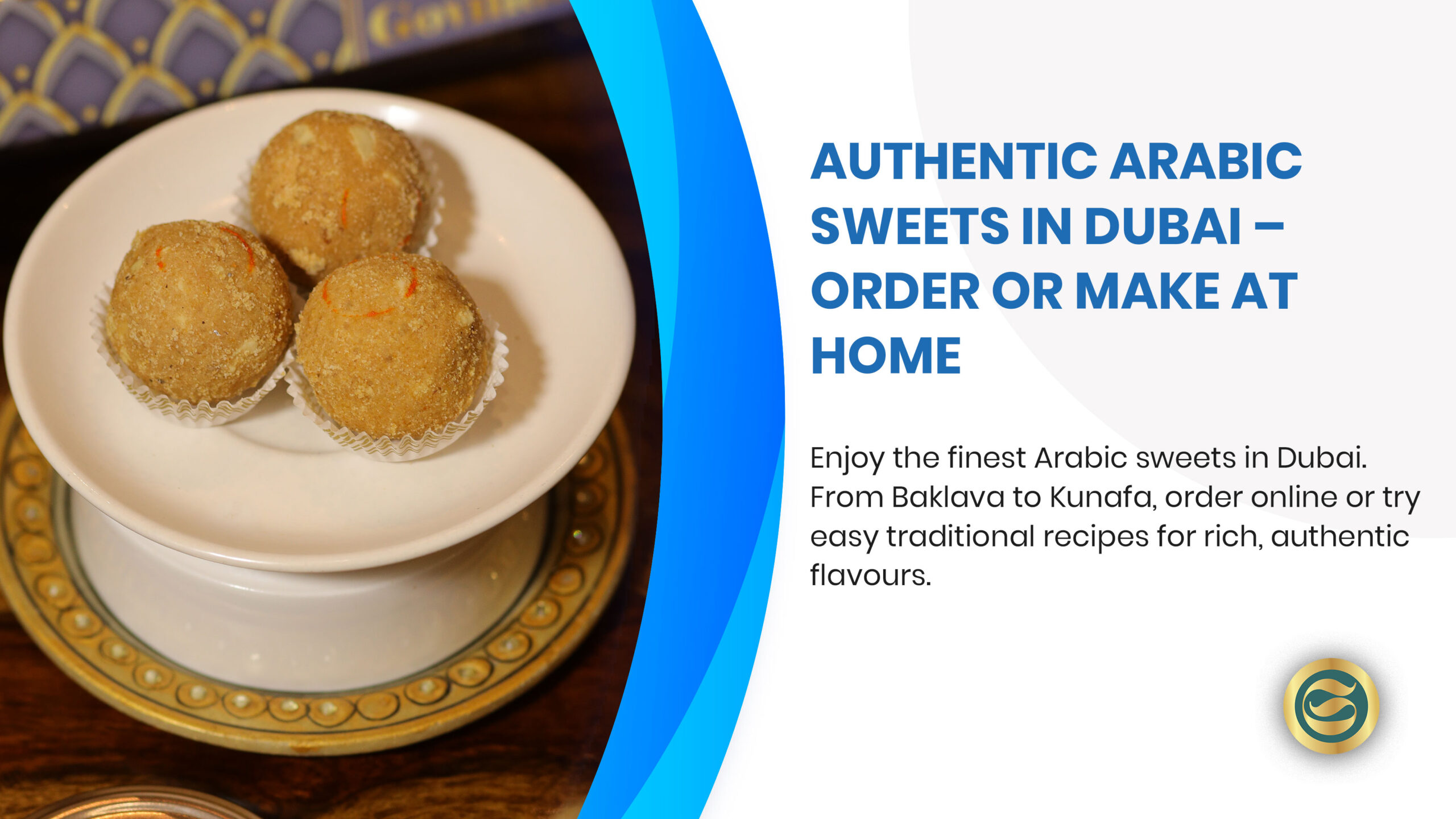Assortment of traditional Arabic desserts including baklava, kunafa, maamoul cookies and basbousa on decorative metal tray displaying the rich variety of authentic Middle Eastern sweets available in Dubai