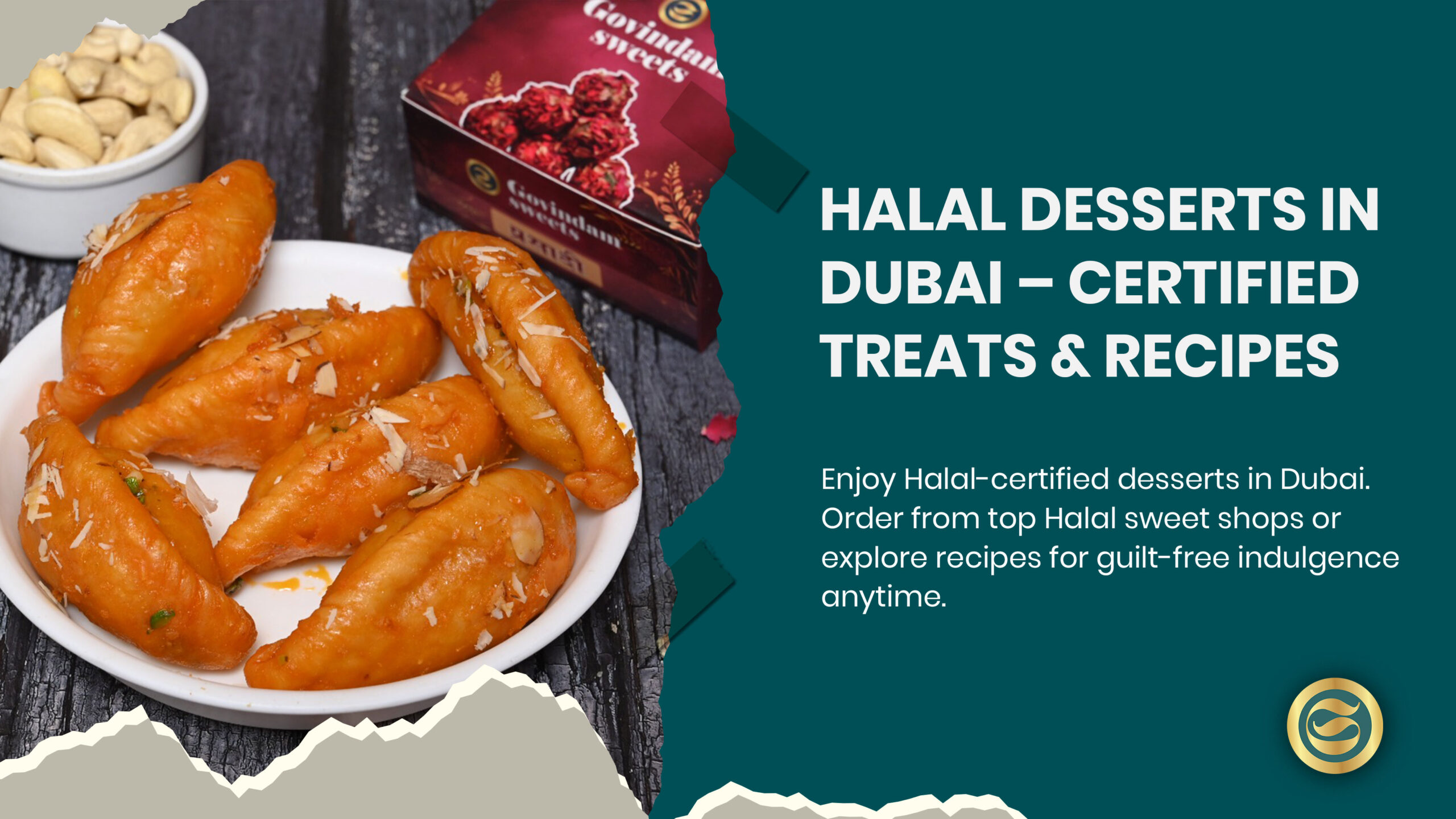 Variety of Halal-certified desserts including chocolate cake, kunafa, macarons and Arabic sweets with visible certification emblems showcasing Dubai's premium Muslim-friendly bakeries