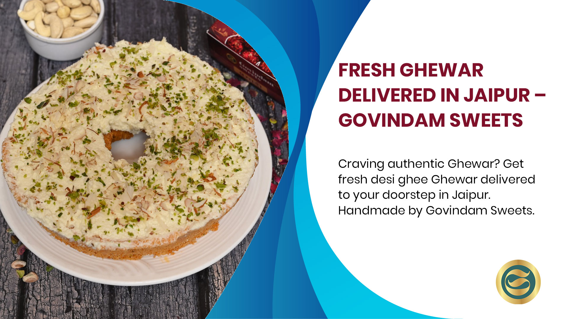 Fresh traditional Ghewar with malai topping prepared for home delivery in Jaipur by Govindam Sweets