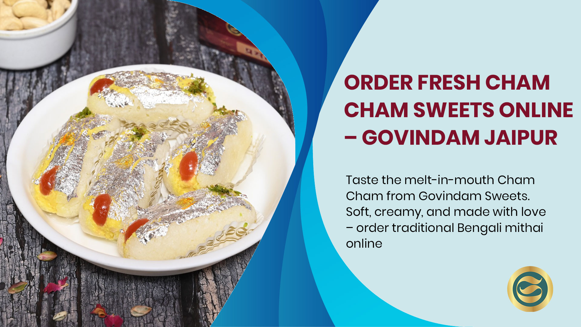 Bengali Chum Chum Govindam Sweets traditional and malai chum chum varieties