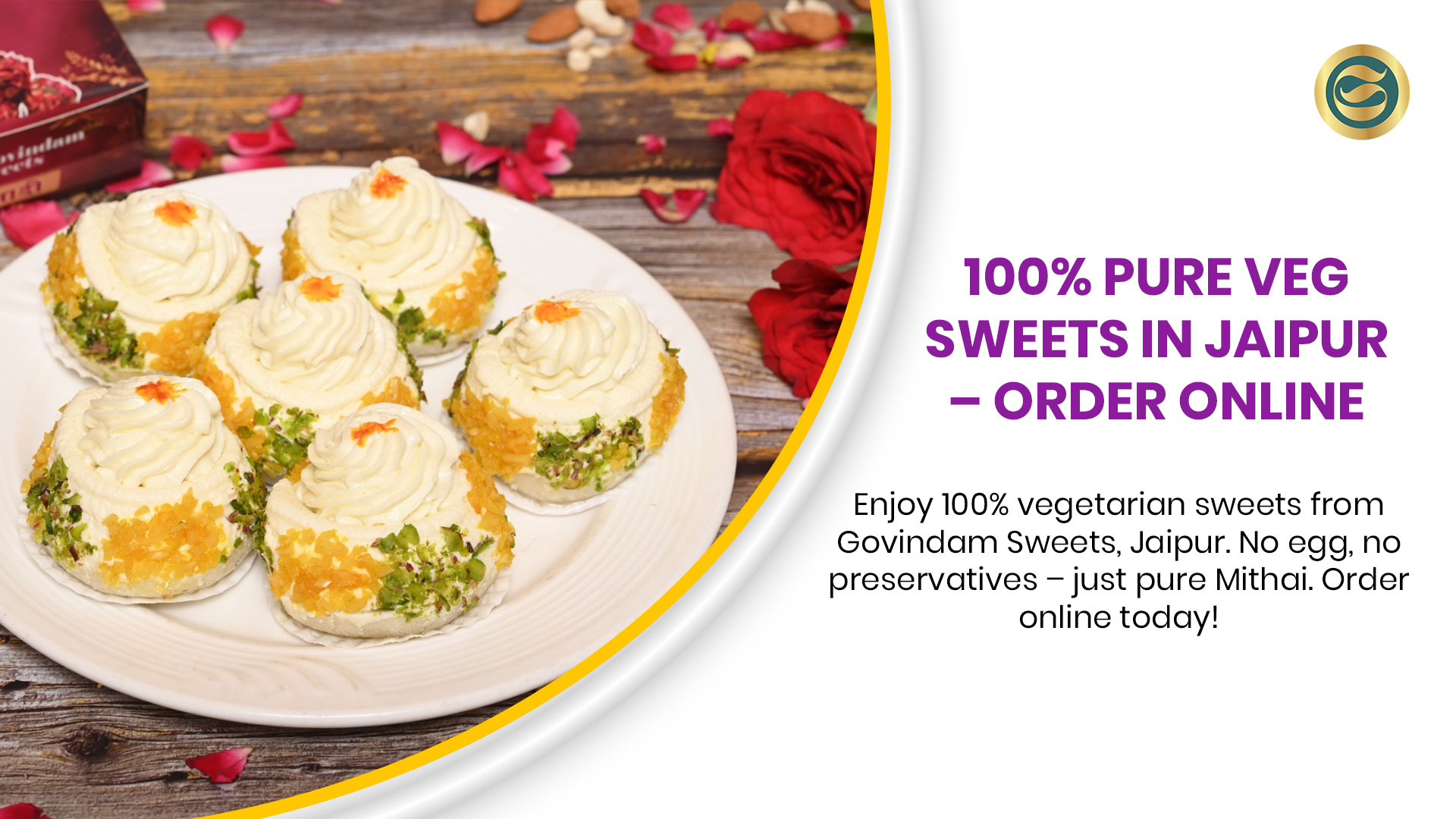 100% pure vegetarian Indian sweets from Govindam Sweets Jaipur - no eggs, only natural ingredients