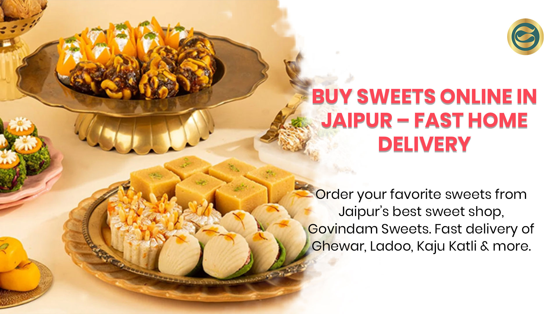 Buy Sweets Online Govindam service with traditional mithai ready for home delivery