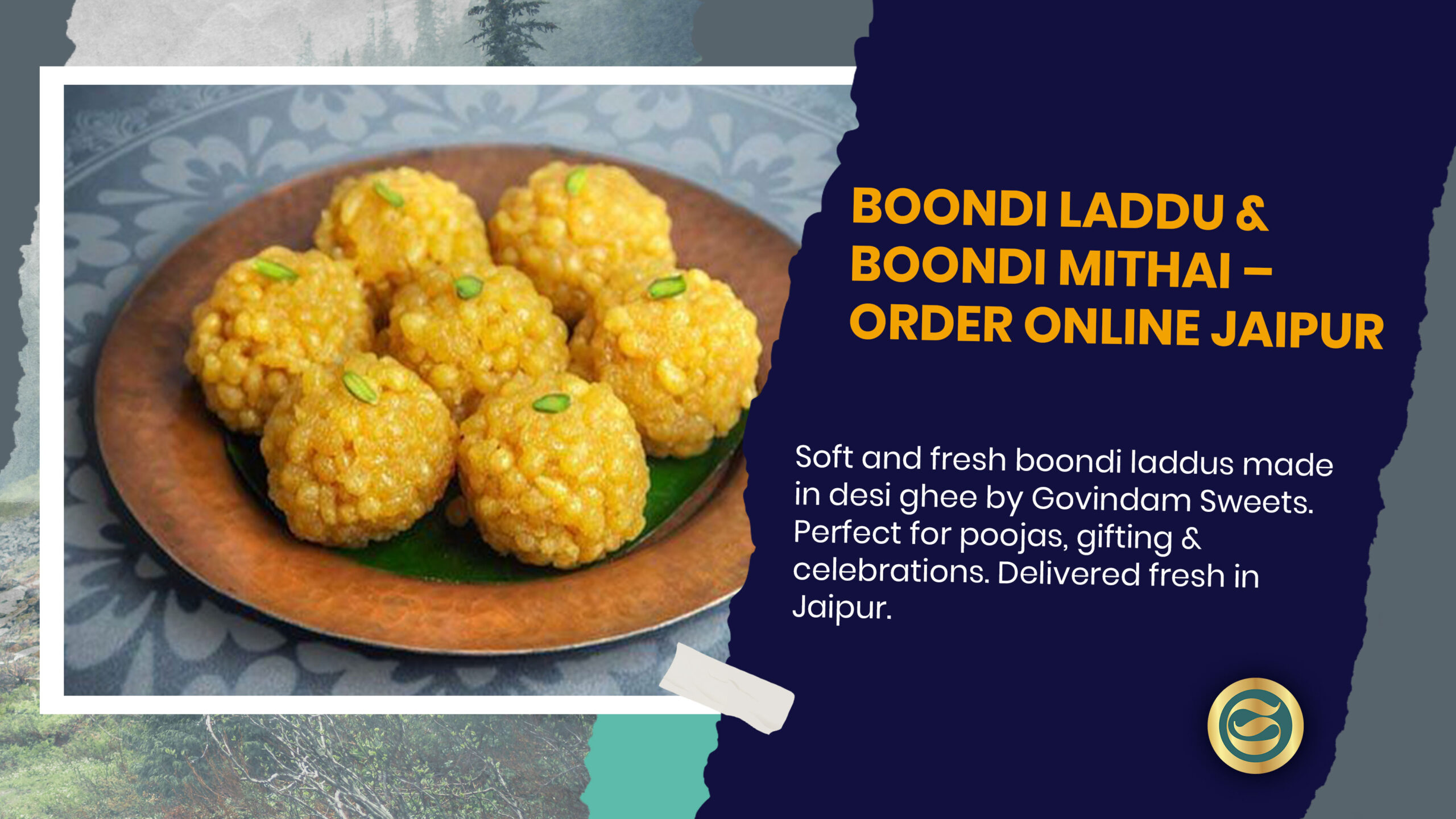 Traditional Rajasthani Jodhpuri Boondi Ladoo from Govindam Sweets