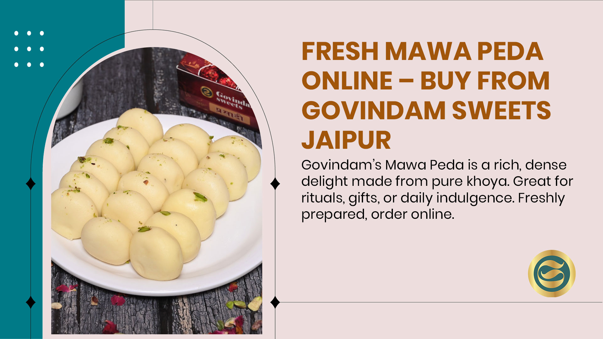 Govindam's Mawa Peda - traditional Indian milk fudge made with pure khoya and aromatic spices