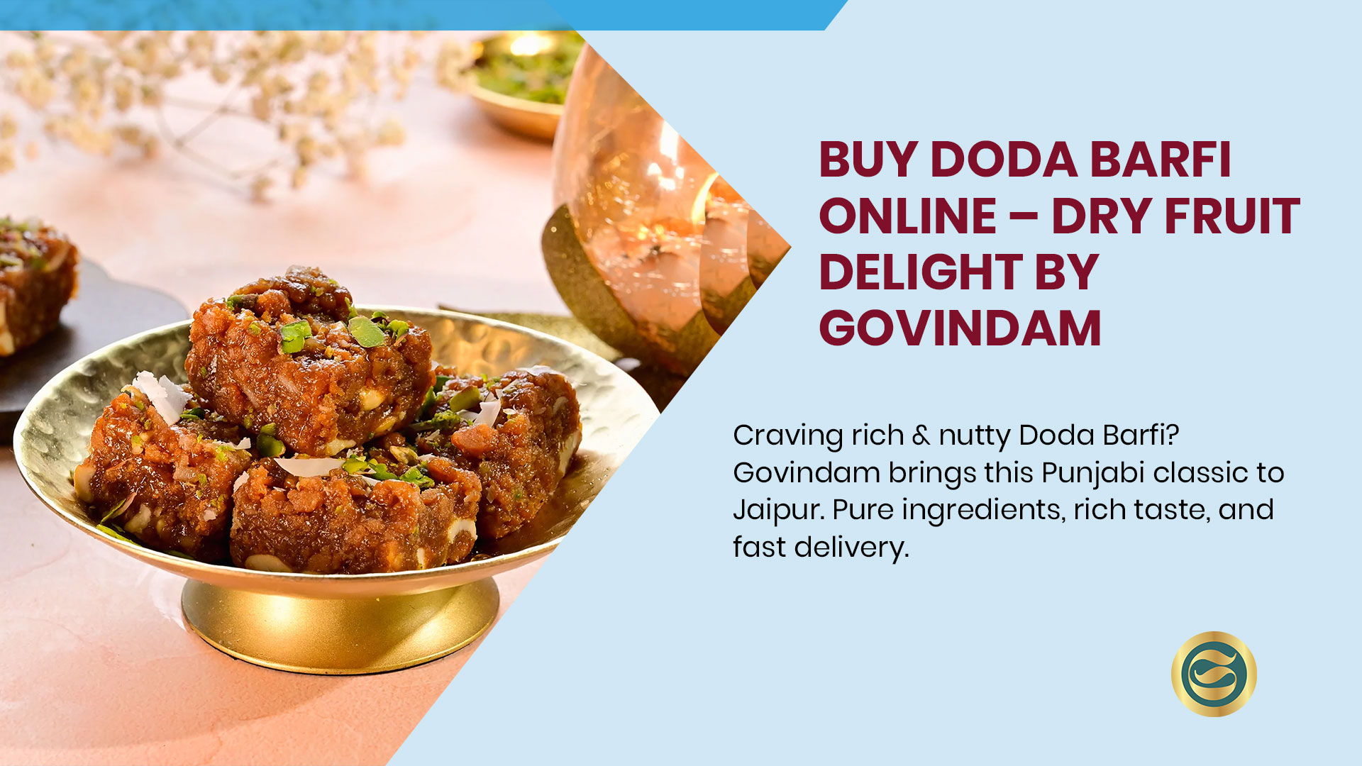 Authentic Doda Barfi Govindam Sweets: 5 Secrets of Royal