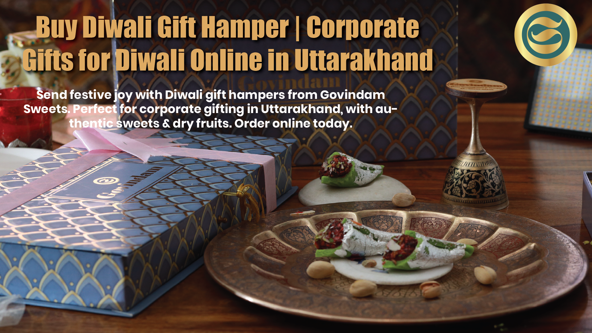 Premium Diwali gift hampers Uttarakhand authentic sweets dry fruits corporate gifts