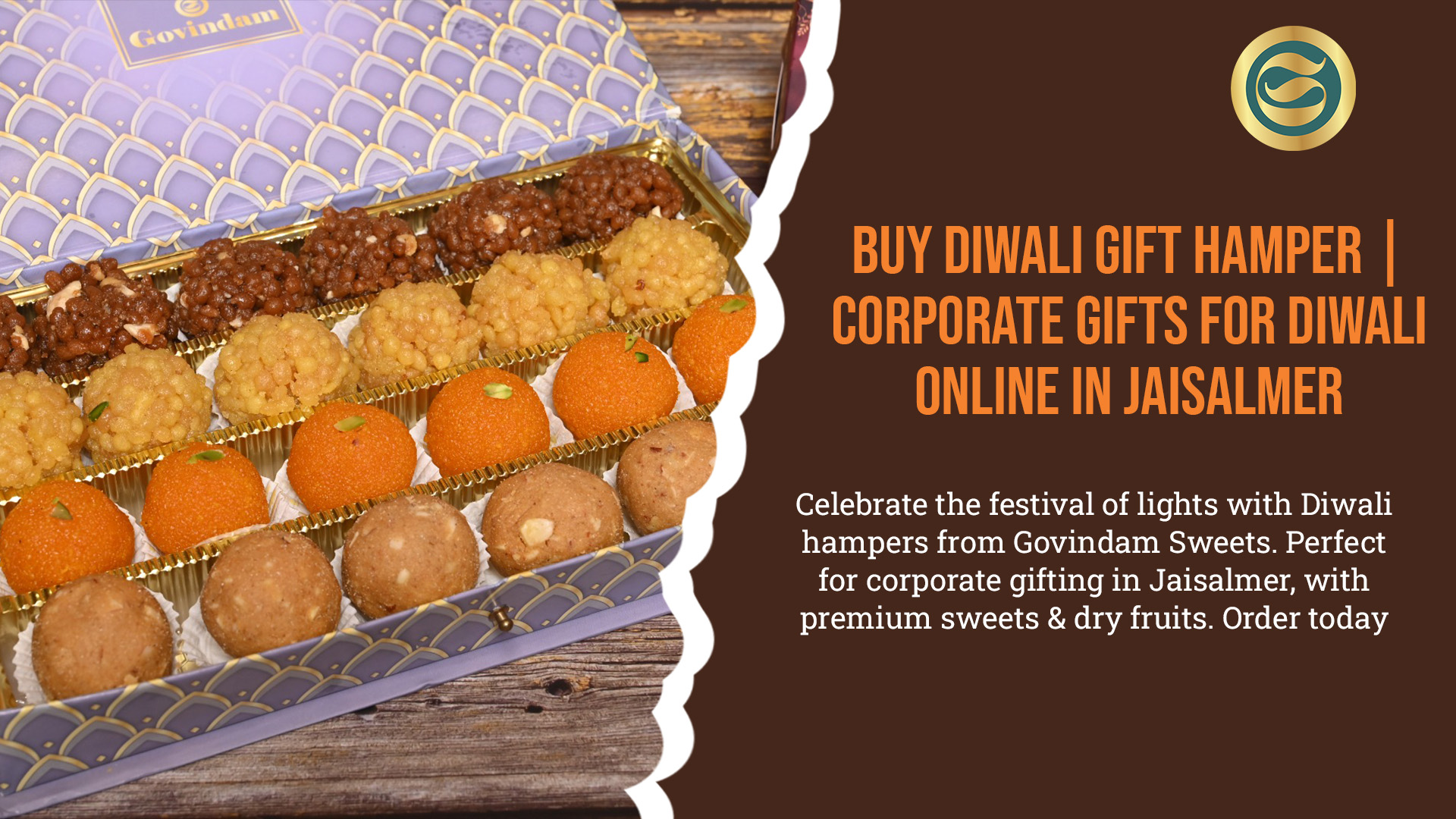 Premium Diwali gift hamper Jaisalmer authentic Rajasthani sweets dry fruits corporate gifts