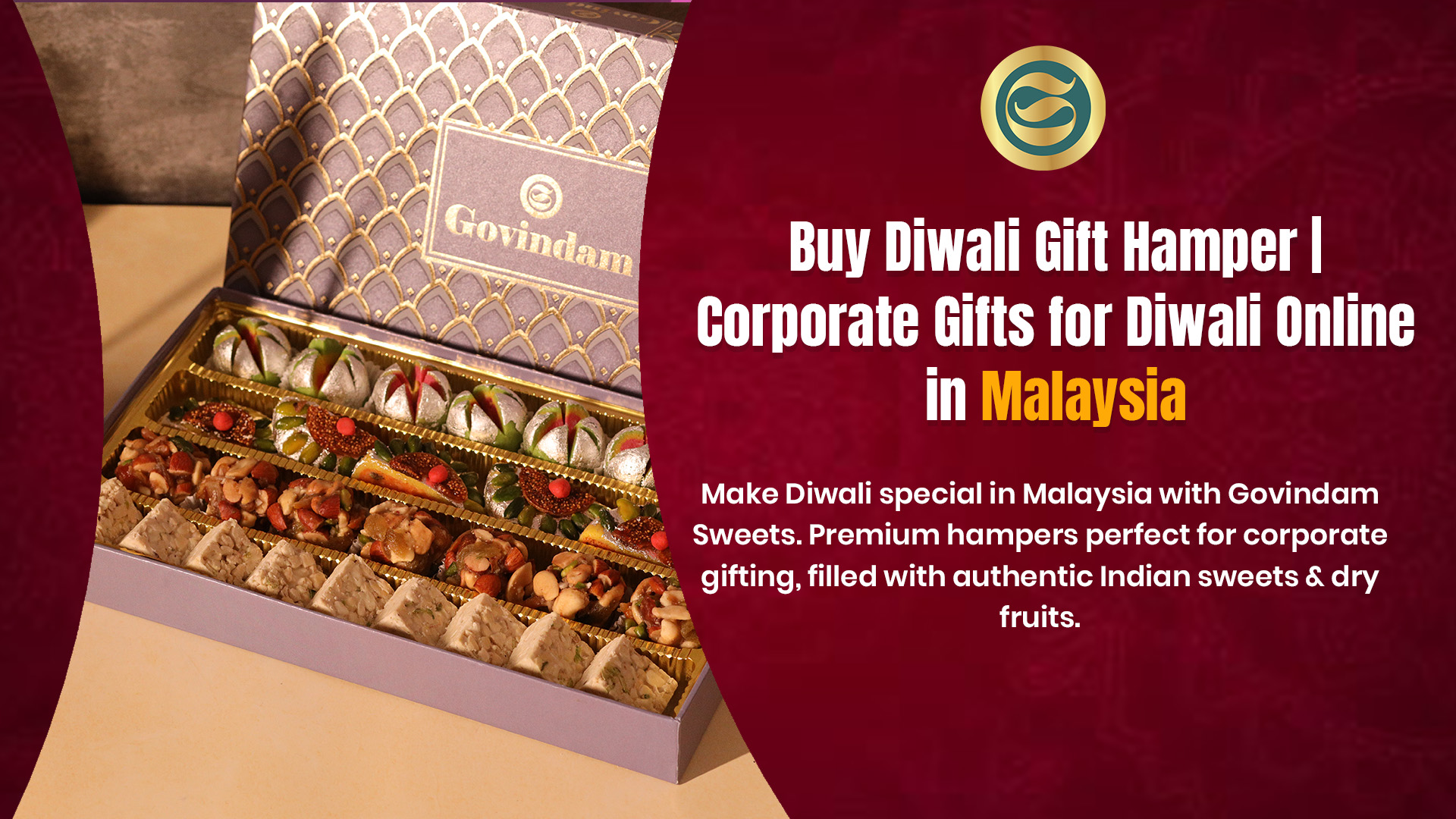 Premium Diwali gift hamper Malaysia authentic Indian sweets dry fruits corporate gifts