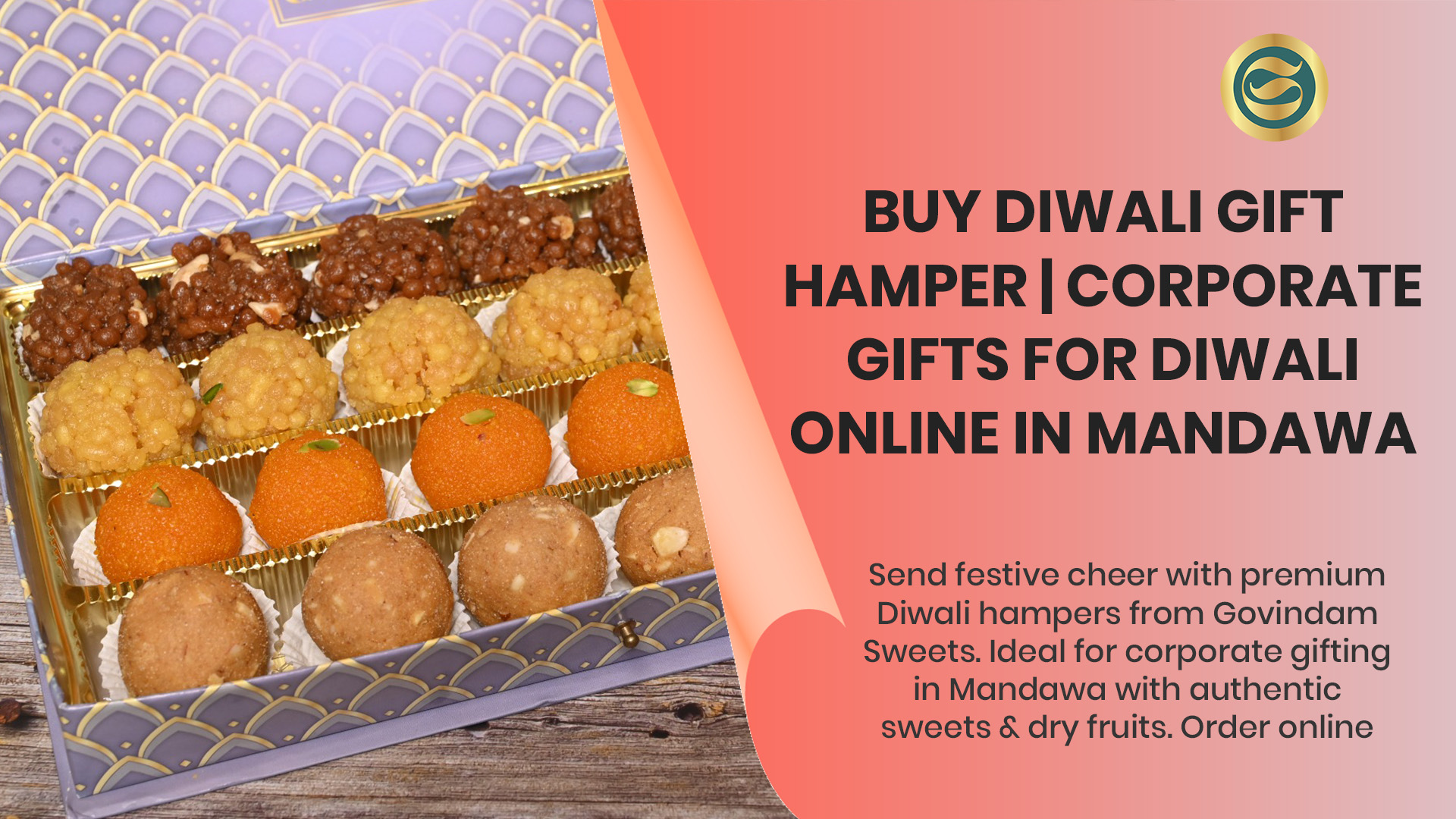 Premium Diwali gift hamper Mandawa authentic Rajasthani sweets dry fruits corporate gifts