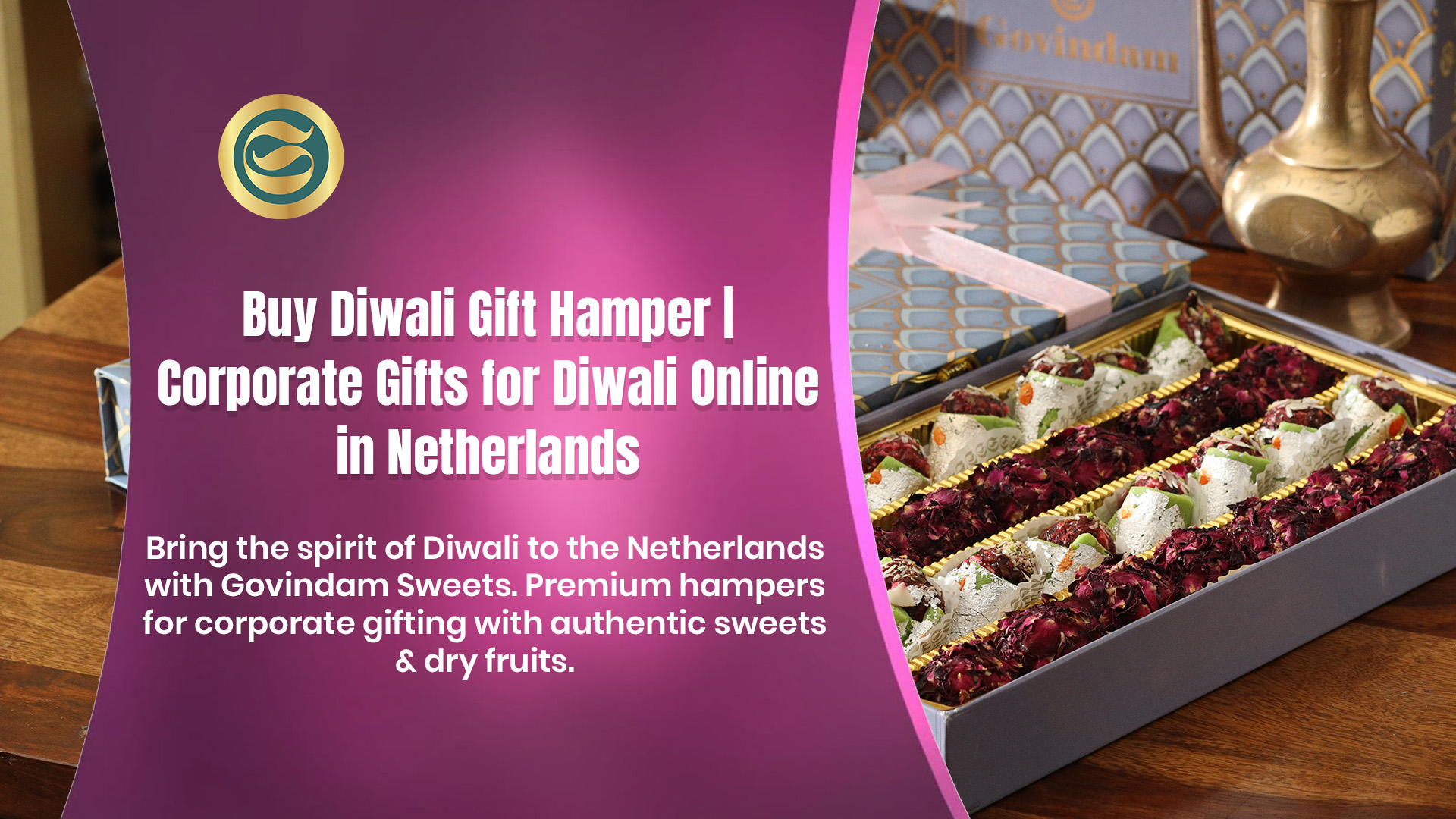 Premium Diwali gift hamper Netherlands authentic Indian sweets dry fruits corporate