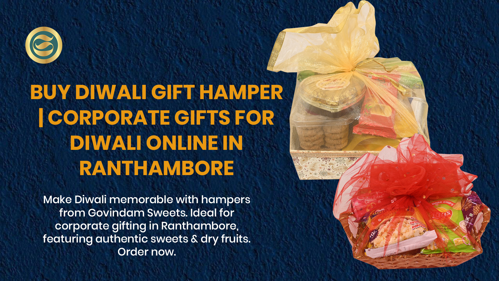 Premium Diwali gift hamper Ranthambore authentic Rajasthani sweets dry fruits corporate gifts