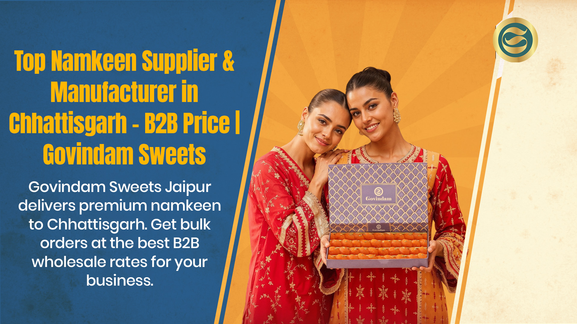 Top Namkeen Supplier Chhattisgarh & Manufacturer – B2B