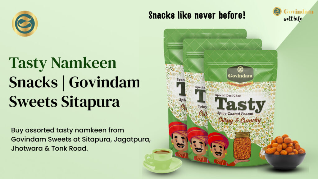 Tasty Namkeen assorted fresh Sitapura Jagatpura Jaipur Govindam